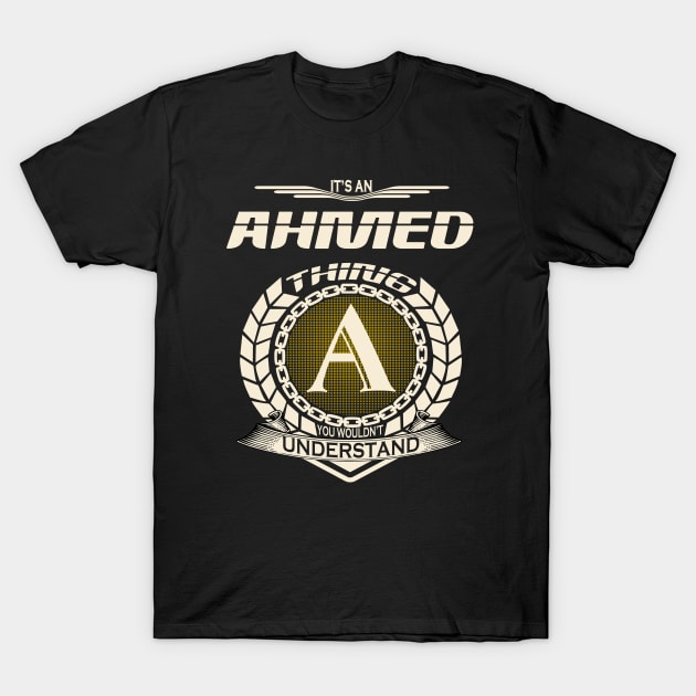 Ahmed T-Shirt by GrimdraksJokes